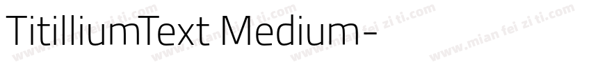TitilliumText Medium字体转换